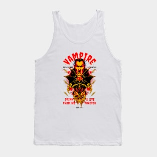 Vampire drink blood forever Tank Top